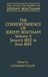 Jeremy Bentham, Catherine Fuller, The late Catherine Fuller, F. Rosen - Collected Works of Jeremy Bentham: Correspondence, Volume 11