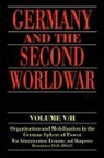 Bernhard R. Kroener, Bernhard R. Muller Kroener, Kroener Bernhard R., Rolf-Dieter Meller, Rolf-Dieter Muller, Rolf-Dieter Müller... - Germany and the Second World War