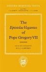 Catholic Church, Cowdrey, Pope Gregory, Gregory VII, Pope Gregory VII, H E J Cowdrey... - Epistolae Vagantes of Pope Gregory VII