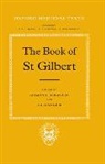 Raymonde (Emeritus Professor of the Uni Foreville, Saint Gilbert of Sempringham, Raymonde Foreville, Gillian Keir - Book of St Gilbert