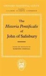 Of Salisbury John, John of Salisbury, Pope John XXIII, Saint John VII, Marjorie Chibnall - Historia Pontificalis