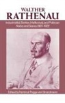 Caroline Pinder Cracraft, Walther Rathenau, Rathenau Walther, von Strandmann, Hartmut Pogge von Strandmann, Hartmut P von Strandmann... - Walther Rathenau