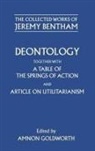 Jeremy Bentham, Amnon Goldworth, Amnon Goldworth, Goldworth Amnon - Collected Works of Jeremy Bentham: Deontology. Together With a Table