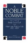 Shiela Grant Solz Duff, Shiela Grant Duff, Klemens von Klemperer, Klemens Von (Professor of History Klemperer, Klemperer von, Klemens von Klemperer... - Noble Combat