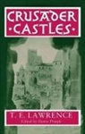 T. E. Lawrence, T.E. Lawrence, Lawrence T. E., Denys Pringle, Pringle Denys - Crusader Castles