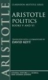 Aristotle, David Keyt, J L Ackrill, J. L. Ackrill, David Keyt - Aristotle: Politics, Books V and VI