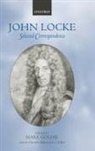 Mark Goldie, Mark (Lecturer in History and Fellow of Ch Goldie, John Locke, John L Locke, John L. Locke, Mark Goldie - John Locke: Selected Correspondence