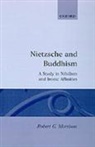 Robert G Morrison, Robert G. Morrison, Morrison Robert G. - Nietzsche and Buddhism