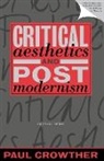 Paul Crowther, Paul (University Lecturer in the History Crowther, Paul (University Lecturer in the History of Art Crowther, Paul A. Crowther, Crowther Paul - Critical Aesthetics and Postmodernism