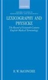 R W McConchie, R. W. McConchie, R.w. Mcconchie - Lexicography and Physicke