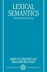 Boguraev Pustejovsky, J. Boguraev Pustejovsky, James Pustejovsky, James (Associate Professor of Compute Pustejovsky, James Boguraev Pustejovsky, Branimir Boguraev... - Lexical Semantics