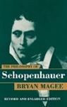 Bryan Magee, Bryan (Honorary Senior Research Fellow Magee - Philosophy of Schopenhauer