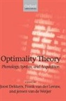 Joost (Research Assistant in Syntax Dekkers, Joost Leeuw Dekkers, Jeroen van de Weijer, Joost Dekkers, Dekkers Joost, Frank van der Leeuw... - Optimality Theory