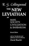 R. G. Collingwood, R. G. (Late Waynflete Professor of Me Collingwood, R.g. Collingwood, Collingwood R. G., David Boucher - New Leviathan