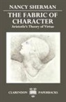 Nancy Sherman, Nancy (Associate Professor of Philosophy Sherman - Fabric of Character