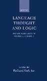 Michael Dummett, Richard G. Heck, Richard G Heck, Richard G. Heck, Heck Richard G. - Language, Thought, and Logic