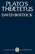 David Bostock, David (Fellow and Tutor in Philosophy Bostock,  Bostock David - Plato''s Theaetetus