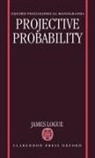 James Logue, James (Fellow and Tutor in Philosophy Logue - Projective Probability