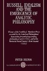 Peter Hylton, Peter (Associate Professor of Philosophy Hylton - Russell, Idealism, and the Emergence of Analytic Philosophy