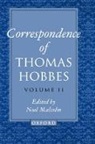 Thomas Hobbes, Hobbes Thomas, Noel Malcolm - Correspondence of Thomas Hobbes: Volume Ii: 1660-1679
