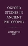 Julia (Professor of Philosophy Annas, Julia Annas - Oxford Studies in Ancient Philosophy: Volume Vii: 1989
