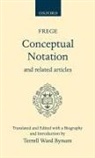 Gottlob Frege, Terrell W. Bynum, Terrell Ward Bynum - Conceptual Notation and Related Articles