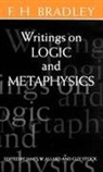 F H Bradley, F. H. Bradley, James Allard, James W Allard, James W. Allard, Allard James W.... - Writings on Logic and Metaphysics