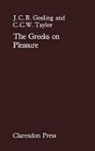 J C B Gosling, J. C. B. Gosling, J. C. B. Taylor Gosling, J.c.b. Taylor Gosling, Nalda Gosling, C C W Taylor... - Greeks on Pleasure