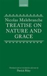 Nicolas Malebranche - Treatise on Nature and Grace