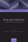 Christoph Hoerl, Christoph (Research Fellow Hoerl, Christoph Mccormack Hoerl, Christoph Hoerl, Christoph (Research Fellow Hoerl, Teresa McCormack... - Time and Memory