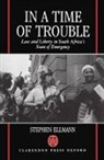Stephen Ellmann, Stephen J Ellmann, Stephen J. Ellmann, Stephen J. (Associate Professor of Law Ellmann, Ellmann Stephen J. - In a Time of Trouble
