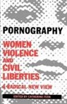 Itzin, Catherine Itzin, Catherine (Research Fellow Itzin, Catherine Itzin - Pornography: Women, Violence, and Civil Liberties