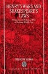 Theodor Meron, Theodor (Professor of International Law Meron - Henry''s Wars and Shakespeare''s Laws