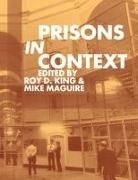 Lowell King, Roy D. King, Roy D. Maguire King, Roy D. King, King Roy D., Mike Maguire - Prisons in Context