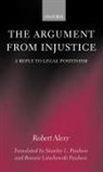 Robert Alexy, Robert ( Alexy, Robert (Professor of Public Law and Legal P Alexy, Robert Paulson Alexy, Robert Werner Paulson Alexy, Bonnie L Paulson... - Argument From Injustice