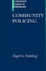 Nigel Fielding, Nigel (Professor of Sociology Fielding, Nigel G Fielding, Nigel G. Fielding, Fielding Nigel - Community Policing