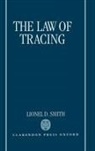 Ali Smith, Lionel Smith, Lionel D Smith, Lionel D. Smith, Lionel D. (Fellow Smith, Smith Lionel D. - Law of Tracing