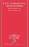 Tim Jewell, Tim (Lecturer in Law) Steele Jewell, Tim Steele Jewell, Tim Jewell, Jewell Tim, Jenny Steele... - Law in Environmental Decision-Making