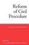 A. A. S. (Fellow Zuckerman, A.a.s. Cranston Zuckerman, Ross Cranston, Cranston Ross, A. A. S. Zuckerman, Adrian A. S. Zuckerman - Reform of Civil Procedure