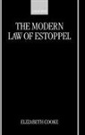 Elizabeth Cooke, Elizabeth (Lecturer in Law Cooke, Cooke Elizabeth - Modern Law of Estoppel