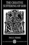 Paul S. Fiddes, Professor Paul S. Fiddes - Creative Suffering of God