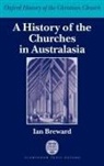 Ian Breward, Ian ( Breward, Ian (Emeritus Professor of Church History Breward, Breward Ian - History of the Churches in Australasia