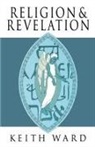 Keith Ward - Religion and Revelation