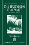 Nigel Biggar, Nigel (Chaplain and Fellow Biggar, Biggar Nigel - Hastening That Waits