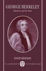 Berman, David Berman, David (Senior Lecturer in Philosophy Berman - George Berkeley