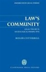 Roger Cotterell, Professor Roger Cotterrell, Roger Cotterrell, Roger (Professor of Legal Theory Cotterrell - Law''s Community