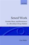 Lisa Maher, Lisa (Research Fellow in the National Drug Maher - Sexed Work