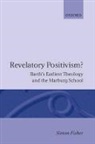 Simon Fisher, Simon (Parish Priest Fisher - Revelatory Positivism?