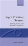Daniel Westberg, Daniel (Assistant Professor in Theologic Westberg - Right Practical Reason