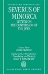 Severo, Severus of Minorca, Scott Bradbury - Severus of Minorca: Letter on the Conversion of the Jews